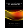 Yield Curve Modeling and Forecasting