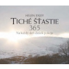 Tiché šťastie 365