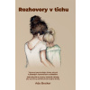 Rozhovory v tichu - Ada Becker
