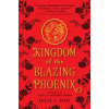 Kingdom Of The Blazing Phoenix