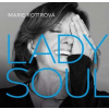 LP Marie Rottrová: Lady Soul
