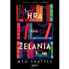 Hra na želania - Meg Shaffer