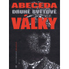 Abeceda druhé světové války - John Keegan
