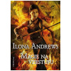 Magie na vzestupu - Ilona Andrews