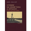 Vyznání na hraně času a věčnosti - Karel Skalický