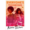 Everyone´s Thinking It - Aleema Omotoni