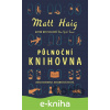 E-kniha Půlnoční knihovna - Matt Haig