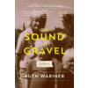 Sound of Gravel