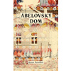 Ábelovský dom - Ponická Hana