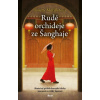 Rudé orchideje ze Šanghaje - Morillotová Juliette
