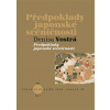 Předpoklady japonské scéničnosti - Denisa Vostrá