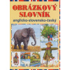 Obrázkový slovník anglicko - slovensko - český