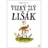Velký zlý lišák - Benjamin Renner