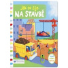 Jak to žije na stavbě - autor neuvedený
