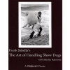The Art of Handling Show Dogs