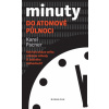 Minuty do atomové půlnoci - Karel Pacner