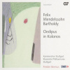 Mendelssohn: Ödipus in Kolonos - incidental music, Op. 93 (CD) (CARUS)