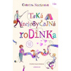 Taká (ne)obyčajná rodinka - Christine Nöstlinger