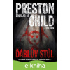 E-kniha Ďáblův stůl - Douglas Preston, Lincoln Child