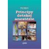 Princípy detskej anestézie - Peter Gašparec