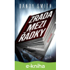 E-kniha Zrada mezi řádky - Dandy Smith