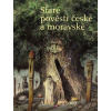 Staré pověsti české a moravské - Alena Ježková
