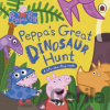 Peppa Pig: Peppa’s Great Dinosaur Hunt - Ladybird Books