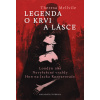 Legenda o krvi a lásce - Tereza Mellvile