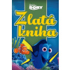 Hľadá sa Dory - Zlatá kniha - Kolektív