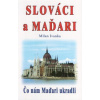 Ivanka Milan Slováci a Maďari