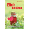 Elixír na lásku - Kim Martinová