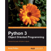 Python 3 Object Oriented Programming