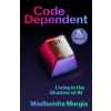 Code Dependent