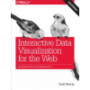 Interactive Data Visualization for the Web (Scott Murray)(Brožovaná)