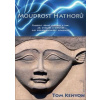 Moudrost Hatorů - Tom Kenyon