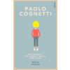 Niečo malé, čo každú chvíľu vybuchne - Paolo Cognetti