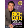 Rich Dad Poor Dad - Robert T. Kiyosaki