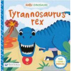Ahoj Dinosaure / Tyrannosaurus Rex - Peskimo