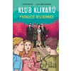 Klub Klikařů: Prokleté Velikonoce - Vít Martin Matějka, Jaroslav Kratochvíl (ilustrátor)