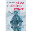 Až do hořkého konce - F. John-Ferrer