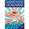 Varovné signály očkování - Anna Strunecká