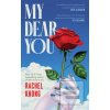 My Dear You (Rachel Khong)