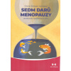 Johnsová Cheryl Bridges: Sedm darů menopauzy (Neočekávaná transformační cesta. Menopauza je dramatické, ale značně přehlížené vývojové okno vedoucí do druhé poloviny života ... ( 204 str. B5) (vydání