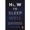 How to Sleep Well