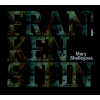 Frankenstein - Mary W. Shelleyová