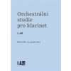 Orchestr ální studie pro klarinet 1. díl