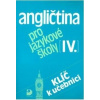 Angličtina pro jazykové školy IV. - Peprník Jaroslav