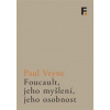 Foucault, jeho myšlení, jeho osobnost - Paul Veyne