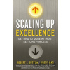 Scaling up Excellence - Robert I. Sutton