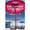 Bali, Lombok & Nusa Tenggara - Mark Johanson, MaSovaida Morgan, Sofia Levin, Virginia Maxwell